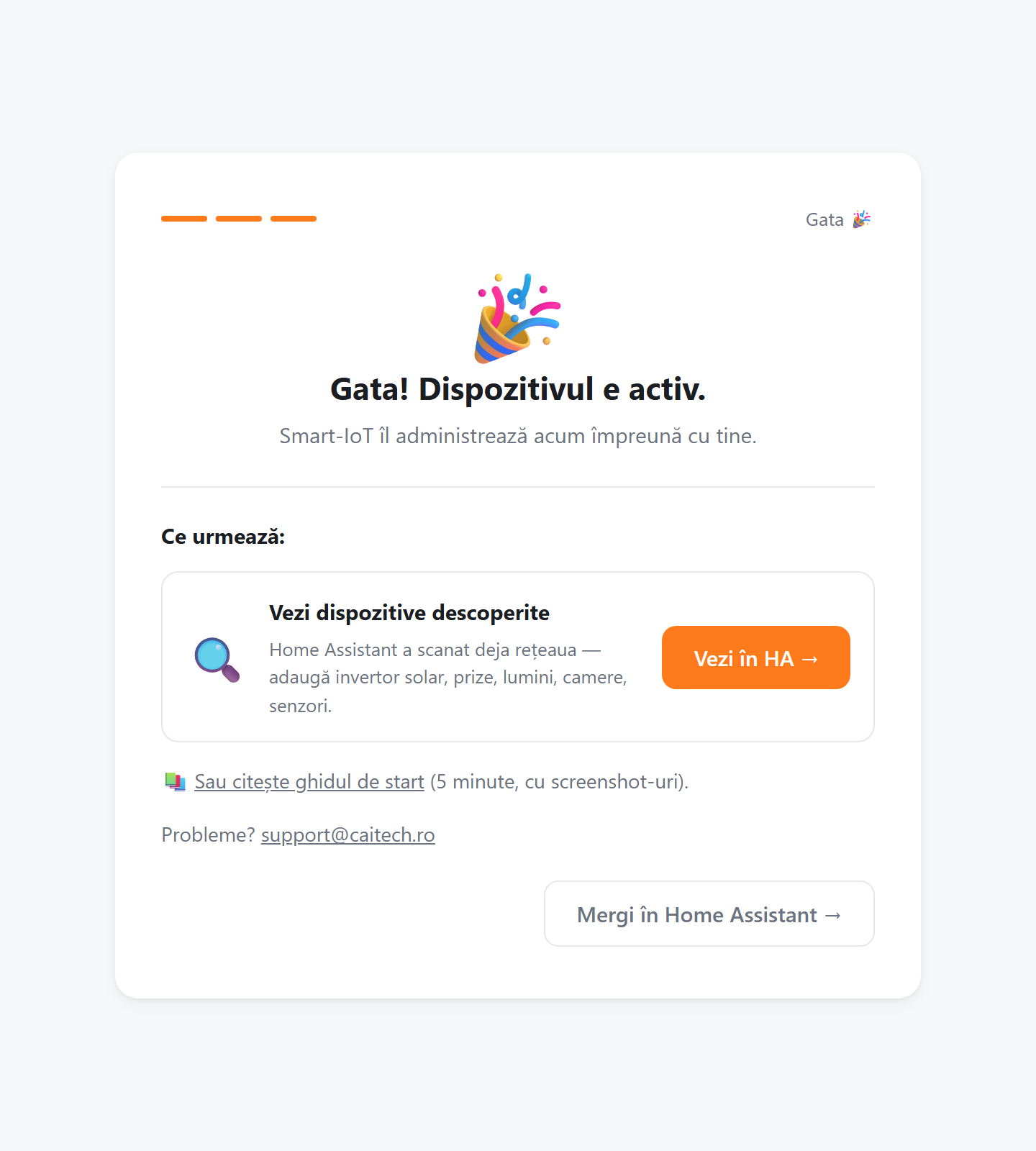 Pasul 3 al wizard-ului — confirmarea 'Gata! Dispozitivul e activ'